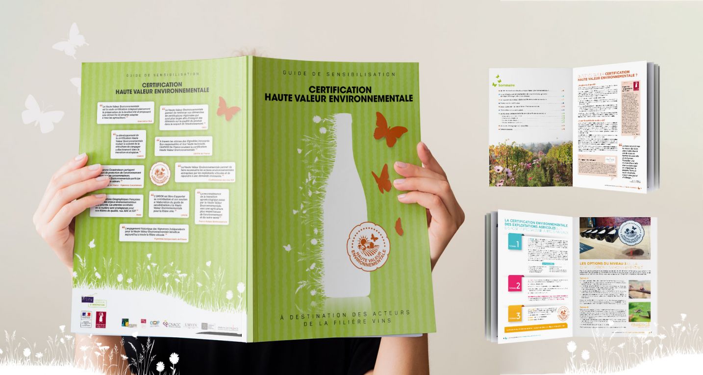 © Thierry Palau - Brochure de 20 pages portant sur la Certification Haute Valeur Environnementale, à destination des acteurs de la filière vins.