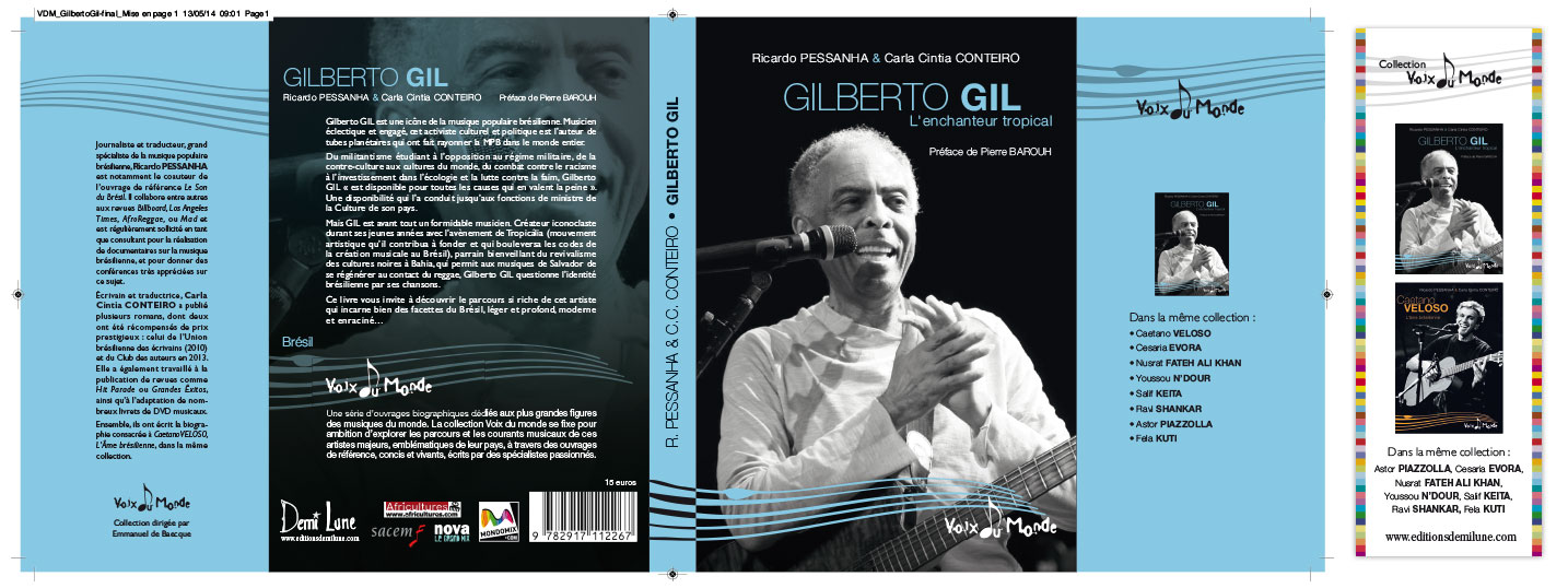 © Thierry Palau - livre Gilberto Gil, collection Voix du monde. Editions Demi Lune